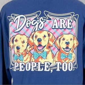 Benny & Belle Dogs Are People Too long sleeve blue cotton tshirt, size medium.